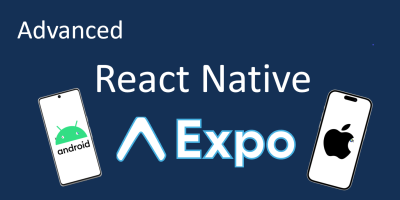 Advanced React Native with Expo