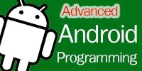 Advanced Android Programming