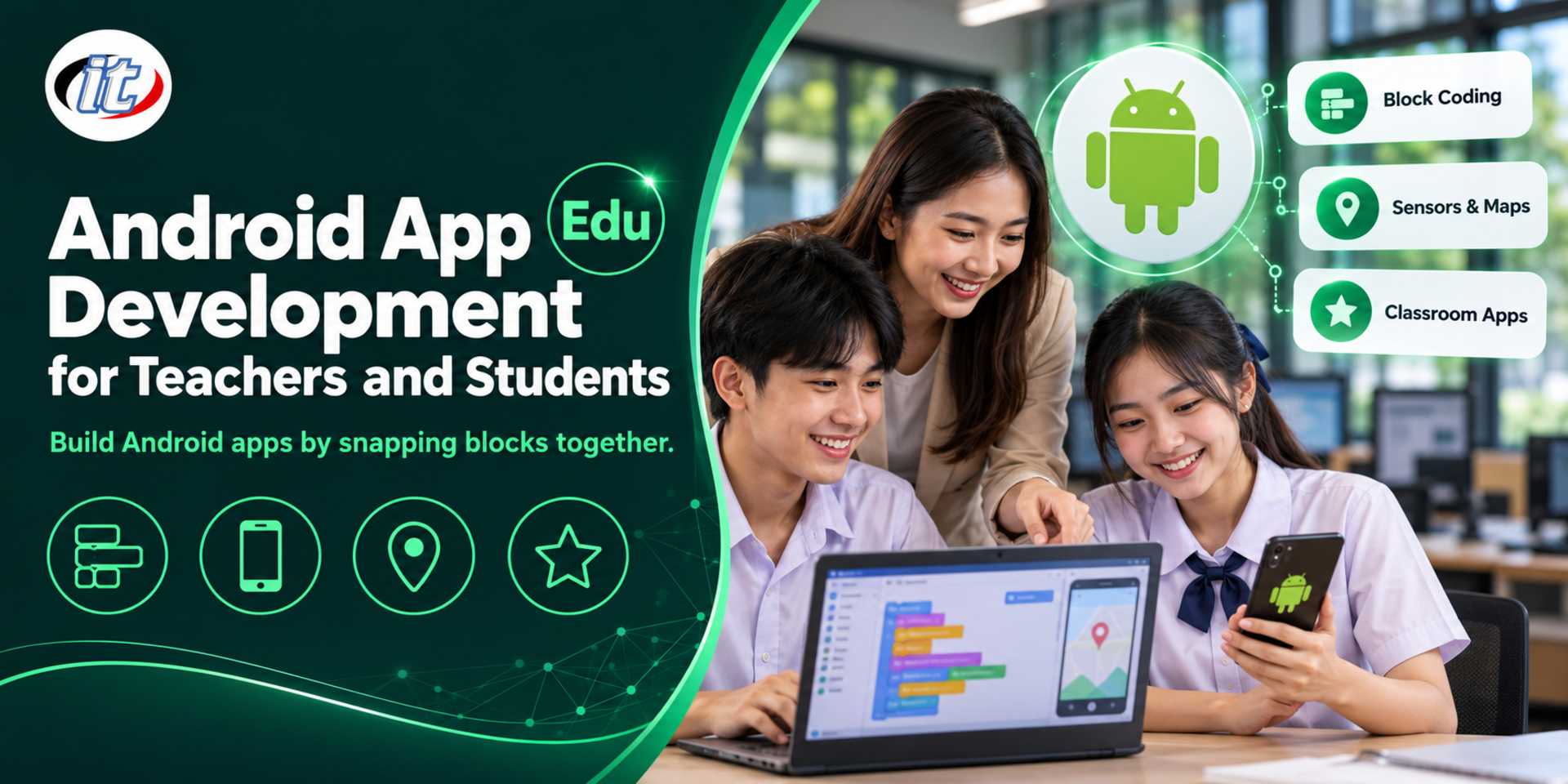 Android App Development for Teachers and Students