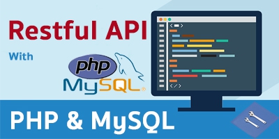 Restful API With PHP and MySQL